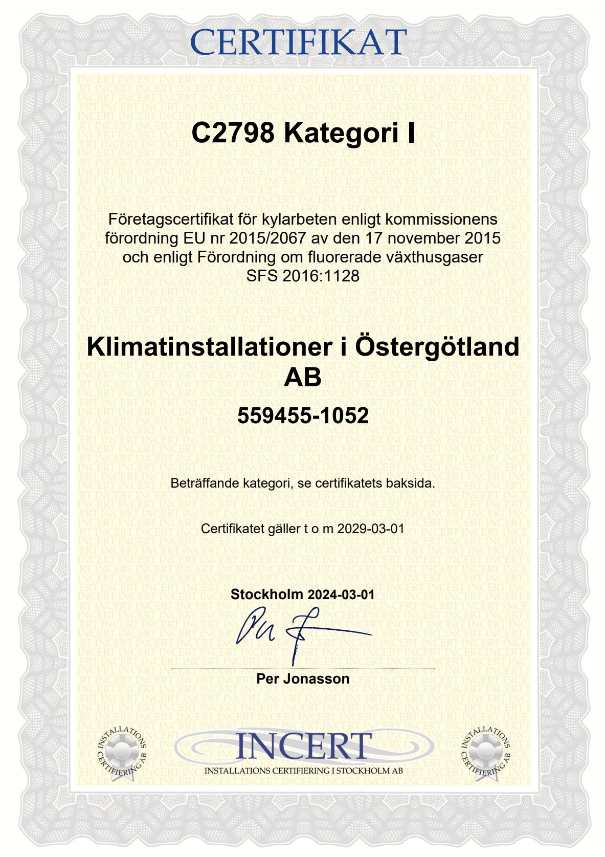 För att få arbeta med köldmedier i kylanläggningar i Sverige krävs både att personalen och företaget är certifierat. Klimatinstallationer har givetvis alla certifikat som säkerställer att inget köldmedium läcker ut i atmosfären.